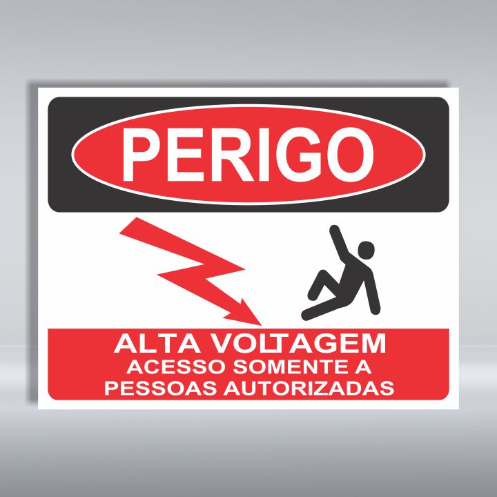 PLACA DE PERIGO | ALTA VOLTAGEM ACESSO SOMENTE A PESSOAS AUTORIZADAS
